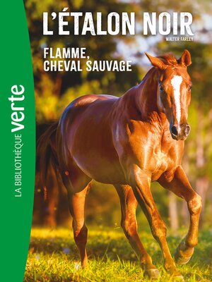 cover image of Flamme cheval sauvage